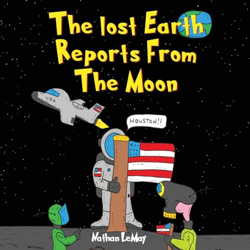 The Lost Earth Reports from the Moon von Native Publishers, The