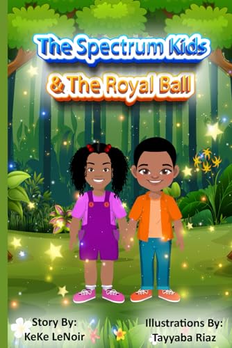 The Spectrum Kids & The Royal Ball von Independently published