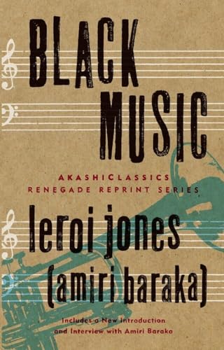 Black Music (Akashiclassics: Renegade Reprint Series)