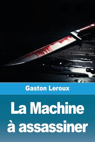 La Machine à assassiner von Prodinnova