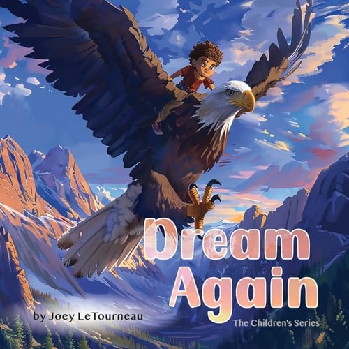 Dream Again: A Children's Book Dream Again: A Children's Book von Seraph Creative