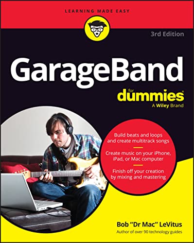 GarageBand For Dummies von For Dummies