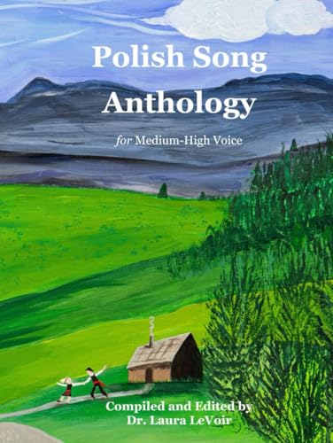 Polish Art Song Anthology for Medium-High Voice Polish Art Song Anthology for Medium-High Voice von Barnes & Noble Press