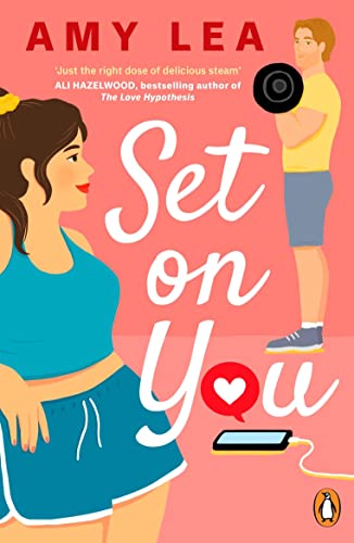 Set On You: A witty, addictive, chemistry filled rom-com