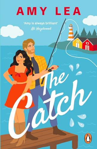 The Catch: The next grumpy sunshine, enemies-to-lovers rom com and perfect summer read von Penguin