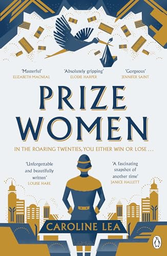 Prize Women: The fascinating story of sisterhood and survival based on shocking true events von Michael Joseph