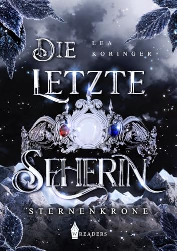 Die letzte Seherin: Sternenkrone von NOVA MD