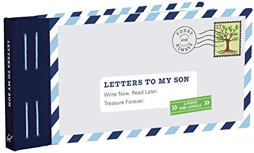 Letters to My Son: Write Now. Read Later. Treasure Forever. (Mother Son Journal, Gifts for Son, Letter Books) von Chronicle Books