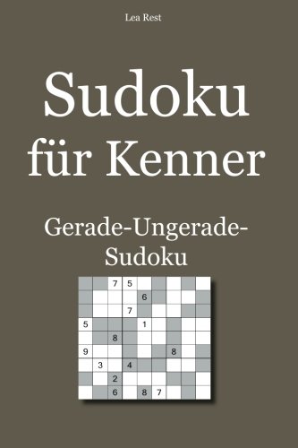 Sudoku für Kenner: Gerade-Ungerade-Sudoku von udv