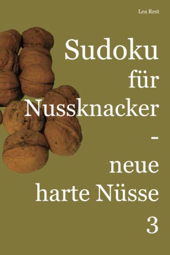 Sudoku für Nussknacker - neue harte Nüsse 3 von udv