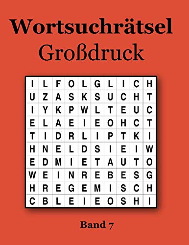 Wortsuchrätsel Großdruck Band 7 Wortsuchrätsel Großdruck Band 7 von udv