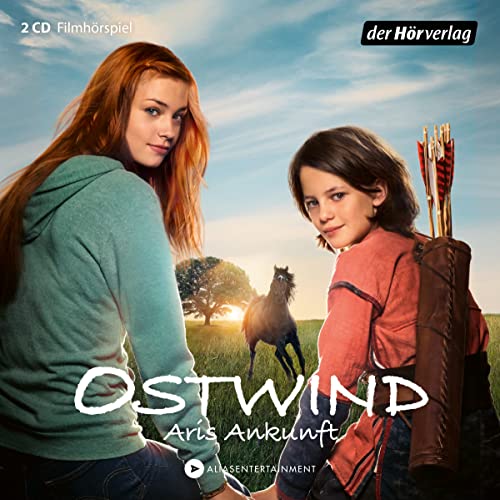 Ostwind - Aris Ankunft: Das Filmhörspiel (Ostwind 4) (Die Ostwind-Filmhörspiel-Reihe, Band 4)