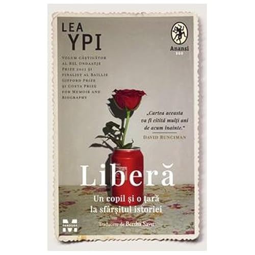 Libera. Un Copil Si O Tara La Sfarsitul Istoriei von Pandora M