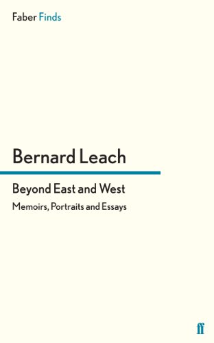 Beyond East and West: Memoirs, Portraits and Essays