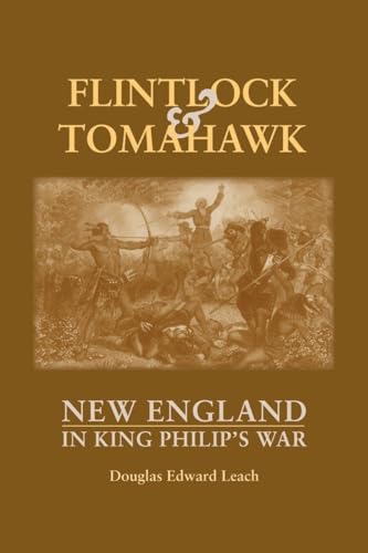 Flintlock and Tomahawk: New England in King Philip's War von Countryman Press