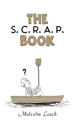 The S. C. R. A. P. Book von Austin Macauley