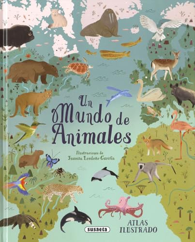 Un mundo de animales (Mundo vivo) von SUSAETA