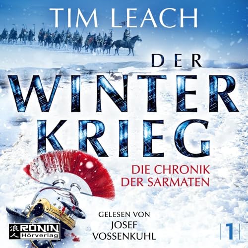 Der Winterkrieg (Die Chronik der Sarmaten) von Ronin-Hörverlag, ein Imprint von Omondi GmbH