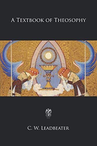 A Textbook of Theosophy
