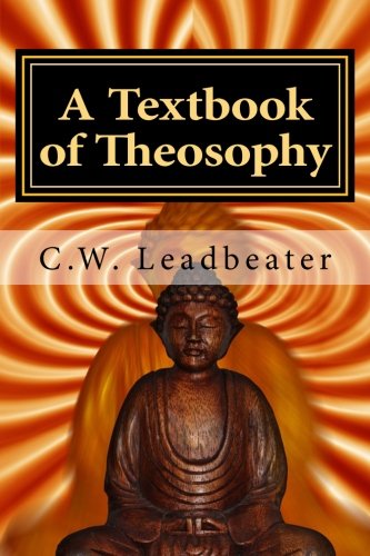 A Textbook of Theosophy