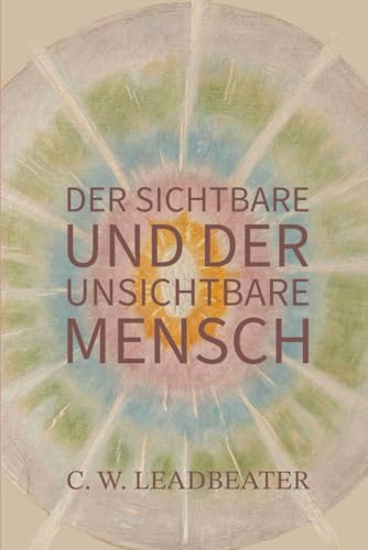 Der sichtbare und der unsichtbare Mensch