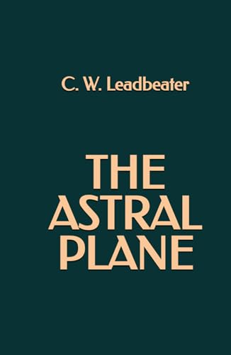 The Astral Plane The Astral Plane von Independently published