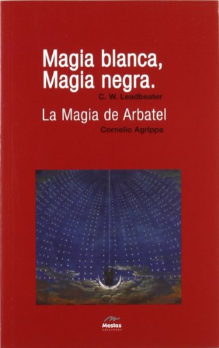 Magia Blanca, Magia negra (Nuevos Horizontes, Band 7) von MESTAS Ediciones, S.L.