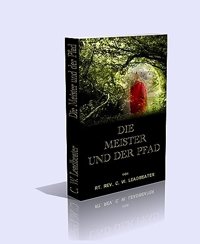 Die Meister und der Pfad.