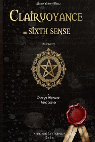 Clairvoyance the sixth sense: (Annotated) von Blurb