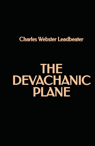 The Devachanic Plane von Independently published