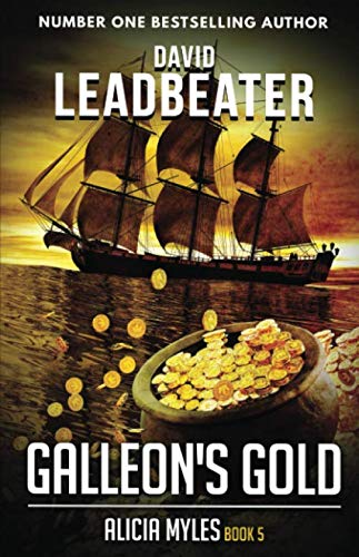 Galleon's Gold (Alicia Myles, Band 5)