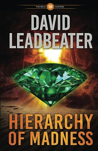Hierarchy of Madness (Relic Hunters 10) von Independently published