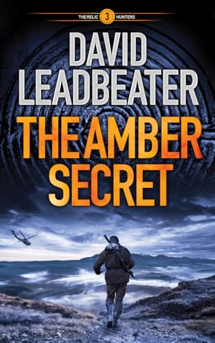 The Amber Secret (The Relic Hunters, Band 3) von Thomas & Mercer