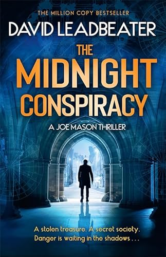 The Midnight Conspiracy: The gripping new action adventure thriller novel with twists that will leave you breathless, perfect for fans of James Patterson and Dan Brown (Joe Mason) von Avon Books