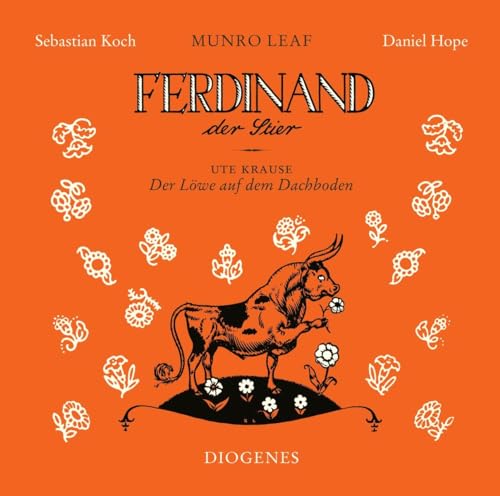 Ferdinand der Stier und Der Löwe auf dem Dachboden: gelesen von Sebastian Koch und Musik von Daniel Hope (Diogenes Hörbuch)
