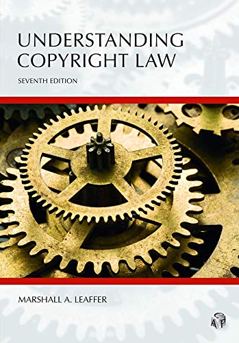 Understanding Copyright Law (Understanding Series)