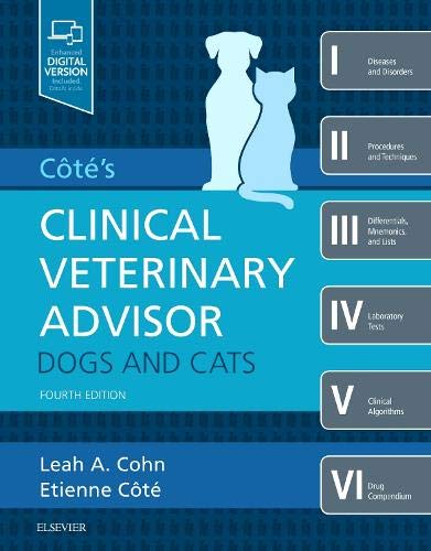 Cote's Clinical Veterinary Advisor: Dogs and Cats von Mosby
