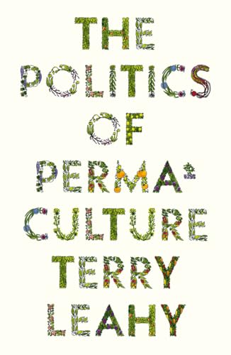 The Politics of Permaculture (FireWorks) von Pluto Press