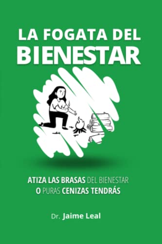 La fogata del bienestar: Cómo atizar las brasas del bienestar y encender la llama de la felicidad von Library and Archives Canada