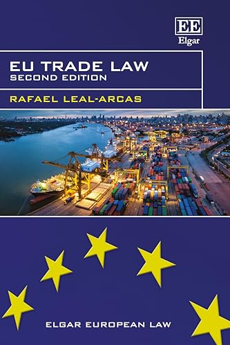 Eu Trade Law: Second Edition (Elgar European Law Series) von Edward Elgar Publishing Ltd