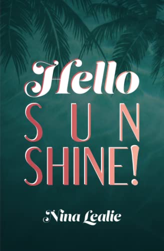 Hello Sunshine!