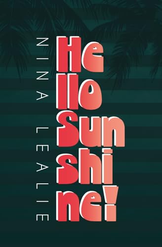 Hello Sunshine!