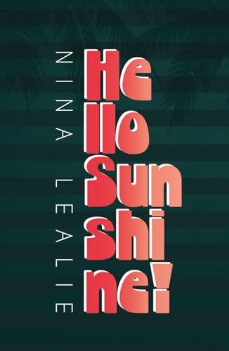 Hello Sunshine!