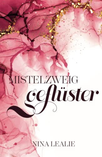 Mistelzweiggeflüster