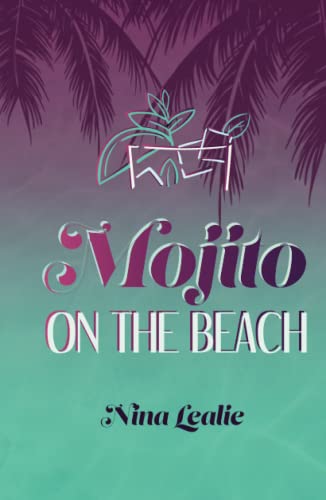 Mojito On The Beach