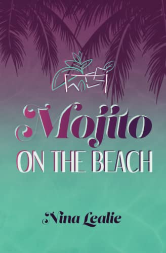 Mojito On The Beach