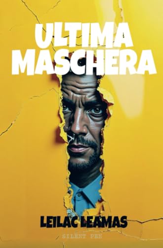 Ultima Maschera Ultima Maschera von Silent Pen