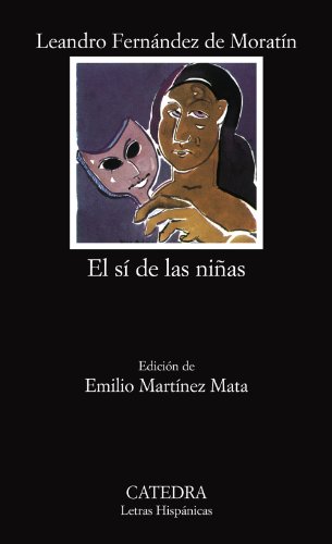 El sí de las niñas (Letras Hispánicas)