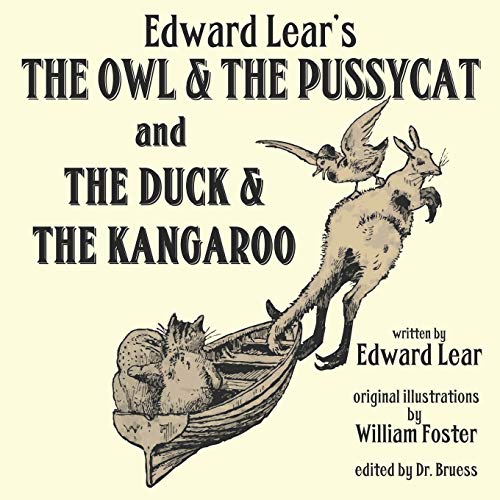 Edward Lear's The Owl & The Pussycat and The Duck & The Kangaroo von Independently Published