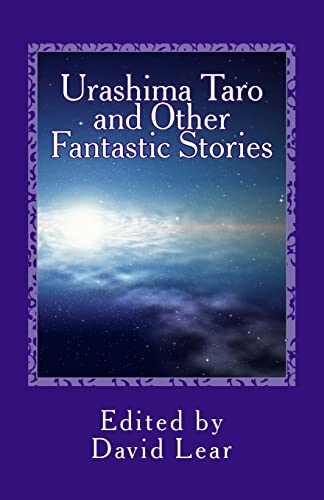 Urashima Taro and Other Fantastic Stories von Firestone Books